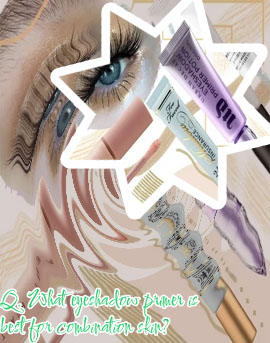 Best eyeshadow primer for dry eyelids