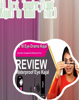 Best smudge proof and waterproof kajal