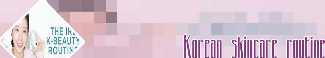 Korean beauty routine