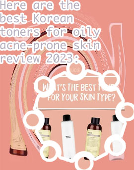 Korean best toner for oily skin